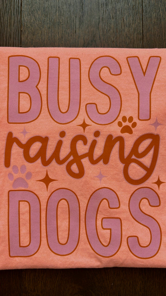 Busy Raising Dogs