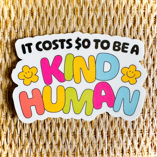 Be A Kind Human